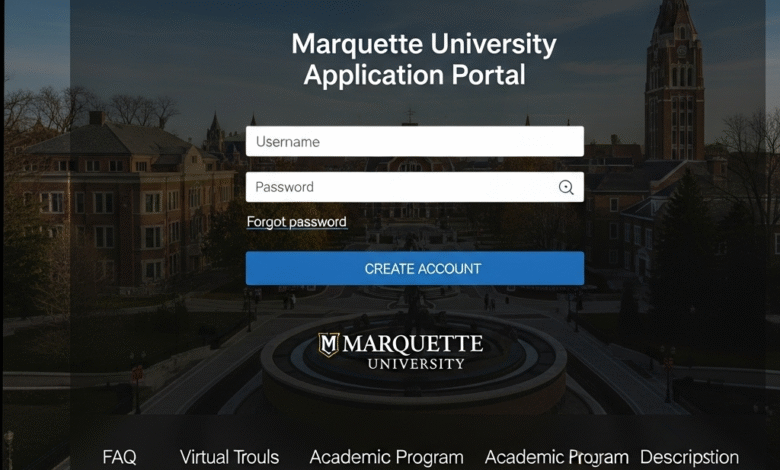 Marquette University Application Portal